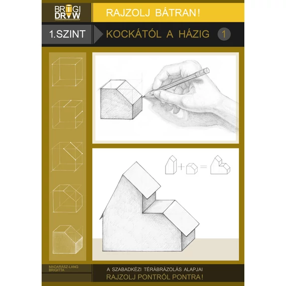 Rajzolj bátran! 1.szint könyv